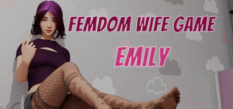 新作[欧美3D/动态] 女王老婆游戏 – 艾米丽 Femdom Wife Game – Emily v0.25 官中步兵版 [12.40G]